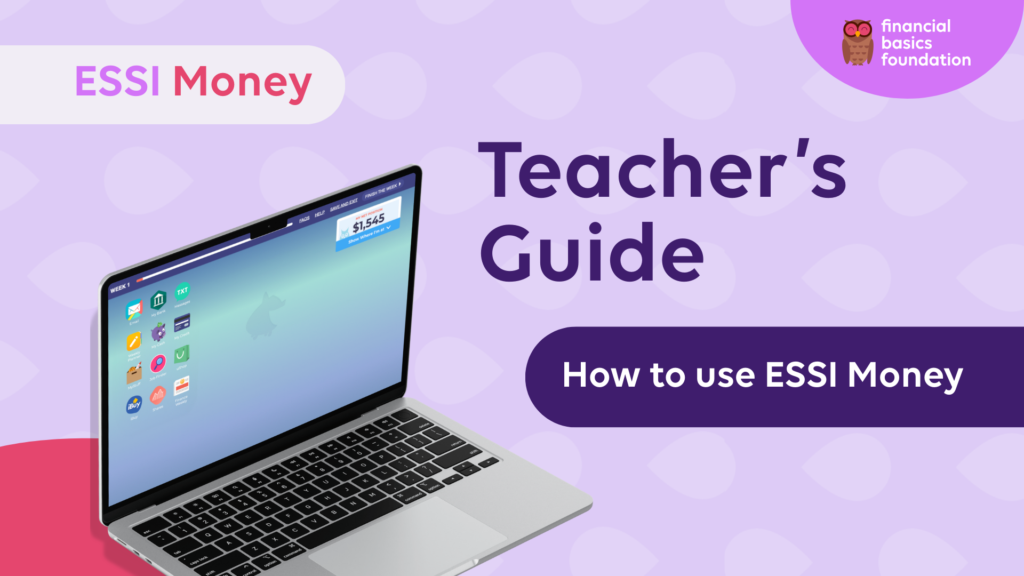 ESSI Money Help Desk | ESSI Money | Educator Hub