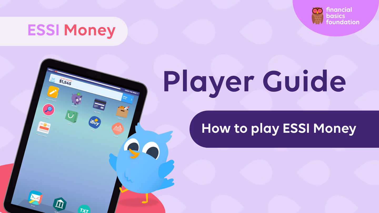 ESSI Money Player Guide showing tablet with game interface and blue bird mascot (hOwl) with text explaining how to play the financial literacy game.